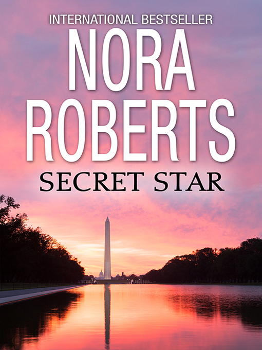 Title details for Secret Star by Nora Roberts - Wait list